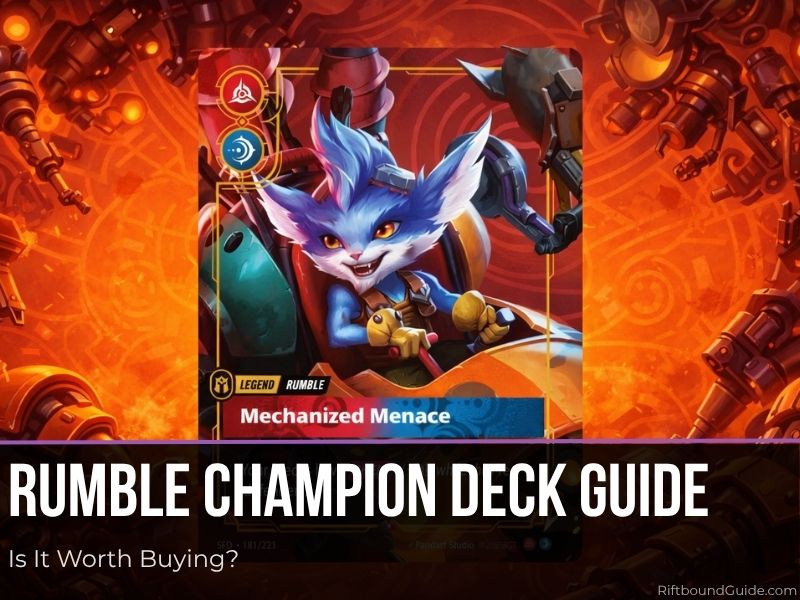 Riftbound Rumble Champion Deck Guide