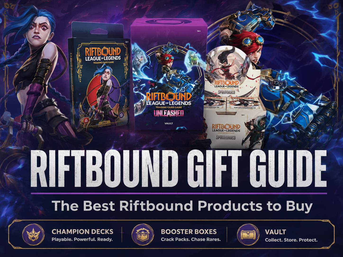 “Riftbound Gift Guide featured image showing Riftbound League of Legends TCG products including a Champion Deck, Spiritforged booster box, and Vault box against a premium purple-blue fantasy background with the text ‘Riftbound Gift Guide – The Best Riftbound Products to Buy’.”